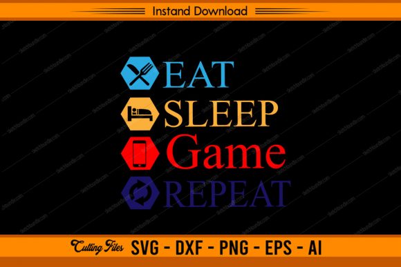 Eat Sleep Game Repeat - Gamer Design