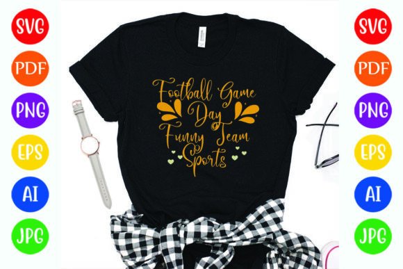 Funny Football Game Day T-Shirt Designs for Team Sports