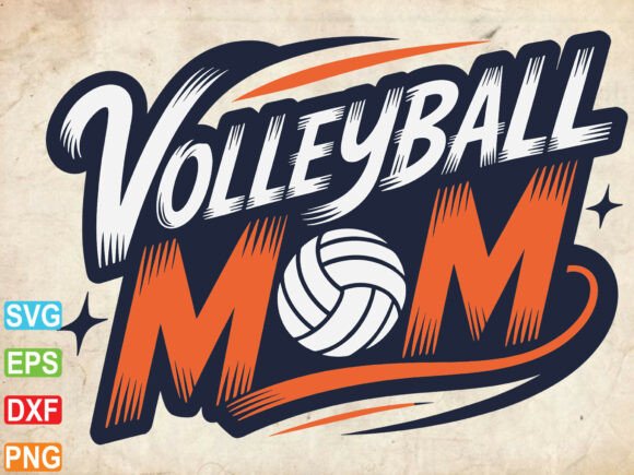 Volleyball Mom SVG and Volleyball Game Day: Strategic Asset Utilization for Creators
